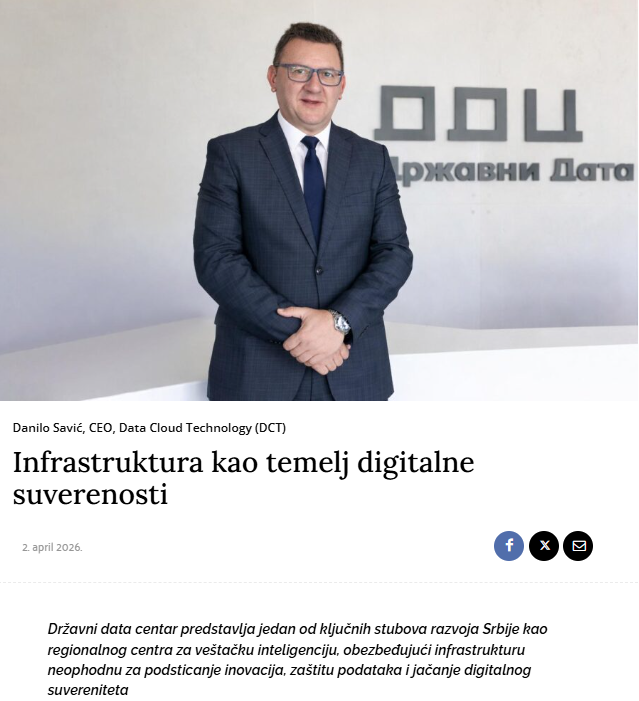 Danilo Savić za magazin CorD - Infrastruktura kao temelj digitalne suverenosti